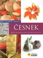 Česnek - Užitečné rady - 2. vydání - Kniha