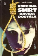 Úspěšná smrt Davida Dostála - Kniha