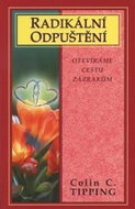 Radikální odpuštění - Kniha
