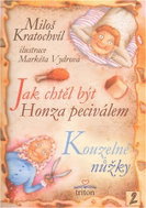 Jak chtěl být Honza peciválem, Kouzelné nůžky - Kniha