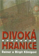 Divoká hranice - Kniha