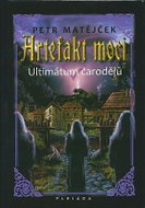 Artefakt moci - Ultimátum čarodějů - Kniha