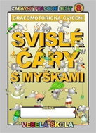 Svislé čáry s myškami (grafomotorická cvičení) - Kniha