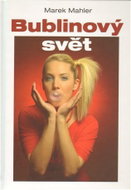 Bublinový svět - Kniha