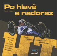 Po hlavě a nadoraz - Kniha
