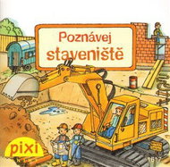Poznávej staveniště - Kniha