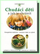 Chudáci děti a jak je chránit - Kniha