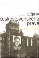 Dějiny československého práva 1945-1989 - Kniha