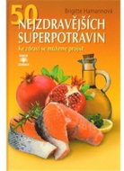 50 nejzdravějších superpotravin - Kniha