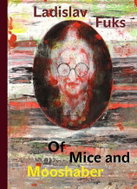 Of Mice and Mooshaber - Kniha