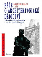 Péče o architektonické dědictví - 1. díl - Kniha