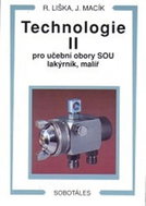 Technologie II pro učební obory SOU lakýrník, malíř - Kniha