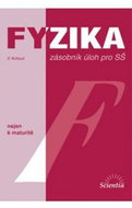 Fyzika zásobník úloh pro SŠ - Kniha