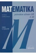 Matematika - Průvodce učivem SŠ 2. díl - Kniha