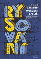 Základy rýsování pro ZŠ - Pracovní listy - Kniha