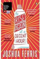 To Rise Again at Decent Hour - Kniha