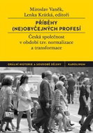Příběhy (ne)obyčejných profesí - Kniha