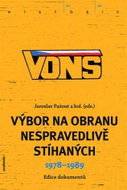 VONS - Výbor na obranu nespravedlivě stíhaných 1978-1989 - Kniha