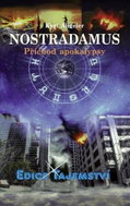 Nostradamus - Příchod apokalypsy - Kniha