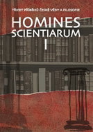 Homines scientiarum I - Třicet příběhů české vědy a filosofie + DVD - Kniha