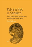 Když je řeč o barvách - Kniha