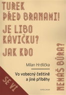Vo vobecný češtině a jiné příběhy - Kniha