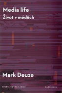 Media life - Život v médiích - Kniha