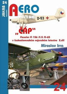 „ČÁP“ Fieseler Fi 156 /C-5 /K-65 v československém vojenském letectvu - 2.díl - Kniha