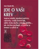 Jde o vaši krev - Kniha