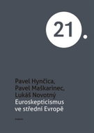 Euroskepticismus ve střední Evropě - Kniha