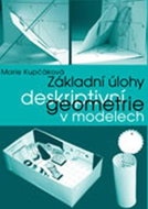 Základní úlohy deskriptivní geometrie v modelech - Kniha