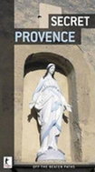 Secret Provence - Kniha