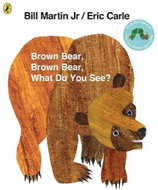 Brown Bear, Brown Bear, What Do You See? - Kniha