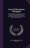 Lives of the Queens of England - Kniha