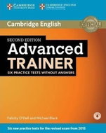 Advanced Trainer Six Practice Tests without Answers with Audio - Kniha