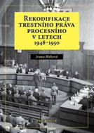 Rekodifikace trestního práva procesního v letech 1948–1950 - Kniha