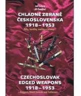 Chladné zbraně Československa 1918-1953 - Kniha