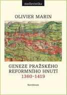 Geneze pražského reformního hnutí 1360-1419 - Kniha