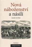 Nová náboženství a násilí - Kniha