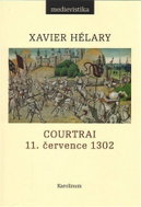 Courtrai 11. července 1302 - Bitva zlatých ostruh - Kniha