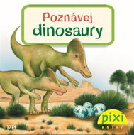 Poznávej dinosaury - Kniha