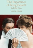 The Importance of Being Earnest & Other Plays - Kniha