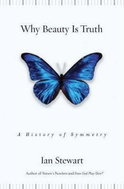 Why Beauty Is Truth : A History of Symmetry - Kniha
