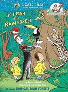 If I Ran the Rain Forest: All About Tropical Rain Forests - Kniha