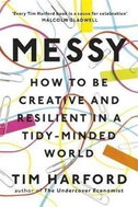 Messy : How to Be Creative and Resilient in a Tidy-Minded World - Kniha