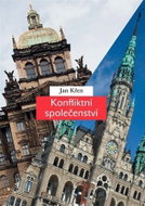 Konfliktní společenství - Češi a Němci 1780-1918 - Kniha