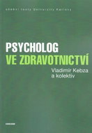 Psycholog ve zdravotnictví - Kniha