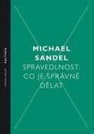 Spravedlnost: Co je správné dělat - Kniha