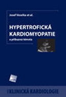 Hypertrofická kardiomyopatie a příbuzná témata - Kniha