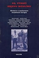 90. výročí objevu inzulinu - Kniha